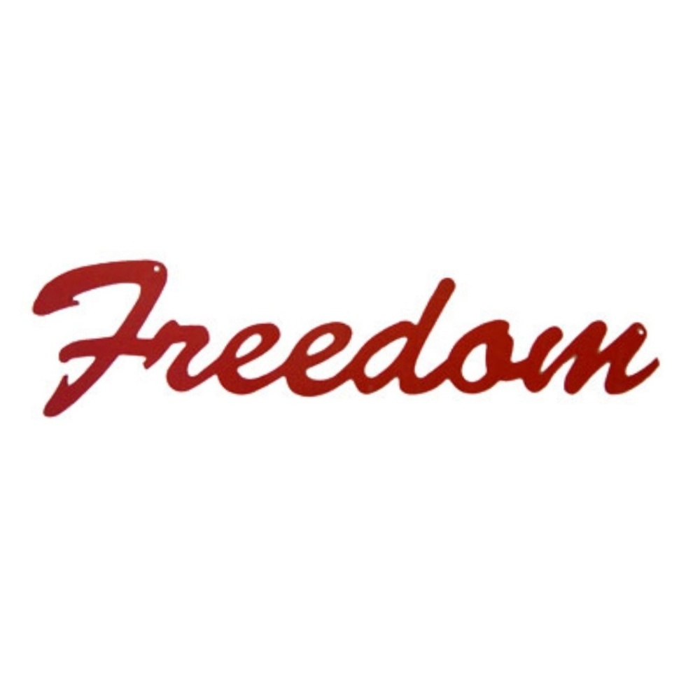 Word art FREEDOM Script metal sign RED